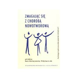 Zmagając się z chorobą...