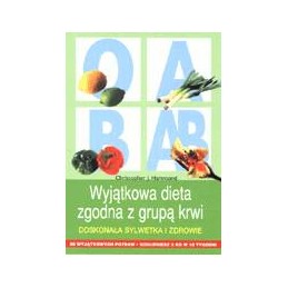 Wyjątkowa dieta zgodna z...