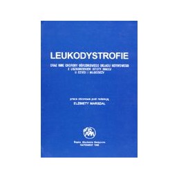 Leukodystrofie oraz inne...