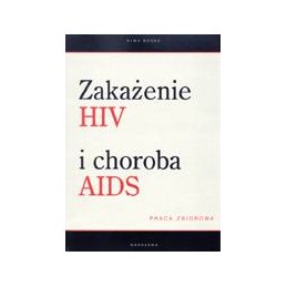 Zakażenie HIV i choroba AIDS