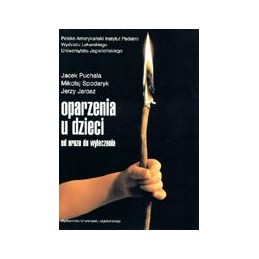 Oparzenia u dzieci - od...