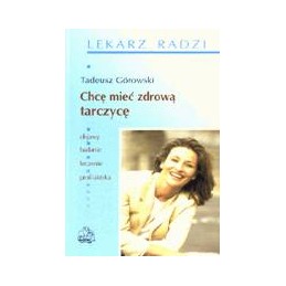 Chcę mieć zdrową tarczycę