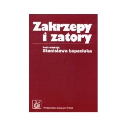 Zakrzepy i zatory