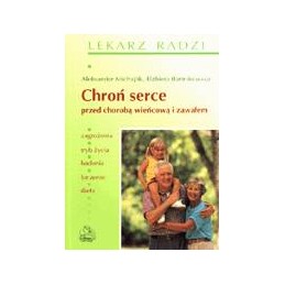 Chroń serce przed chorobą...