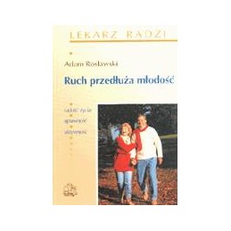 Ruch przedłuża młodość