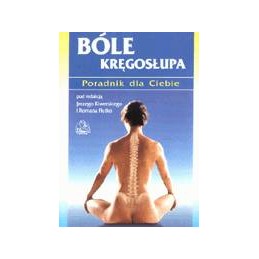 Bóle kręgosłupa. Poradnik...