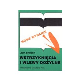Wstrzyknięcia i wlewy dożylne