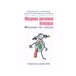Mózgowe porażenie dziecięce...