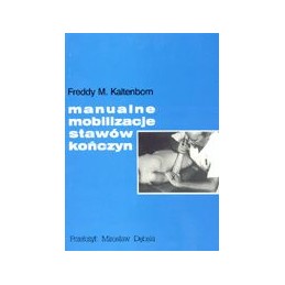 Manualne mobilizacje stawów kończyn