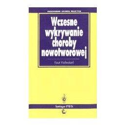 Wczesne wykrywanie choroby...