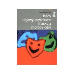 Kiedy objawy psychiczne...