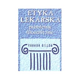 Etyka lekarska - problemy...