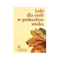Leki dla osób w podeszłym...