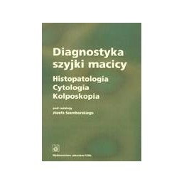 Diagnostyka szyjki macicy....