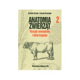 Anatomia zwierząt cz. 2 - narządy wewnętrzne i układ krążenia