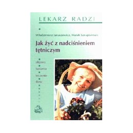 Jak żyć z nadciśnieniem...