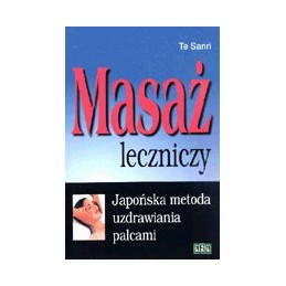 Masaż leczniczy - japońska...