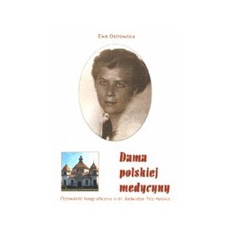 Dama polskiej medycyny -...