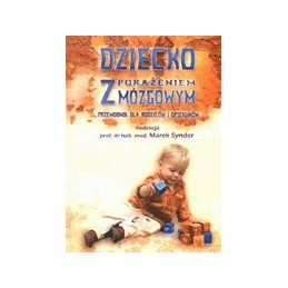 Dziecko z porażeniem...