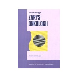 Zarys onkologii. Podręcznik...