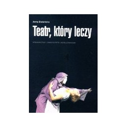 Teatr, który leczy