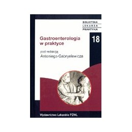 Gastroenterologia w praktyce