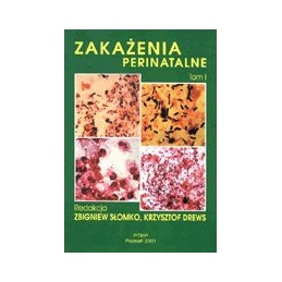 Zakażenia perinatalne tom 1-2