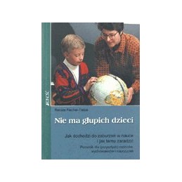 Nie ma głupich dzieci - jak...