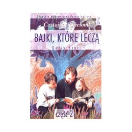 Bajki, które leczą cz. 2