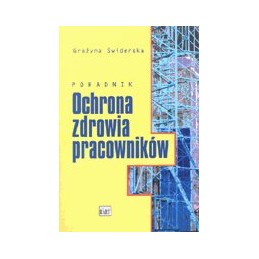 Ochrona zdrowia pracowników...