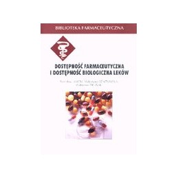 Dostępność farmaceutyczna i...