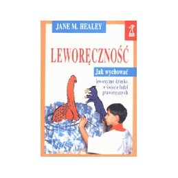 Leworęczność - jak wychować...