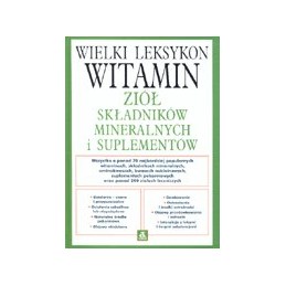 Wielki leksykon witamin,...