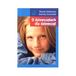 O dziewczętach dla dziewcząt