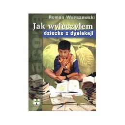 Jak wyleczyłem dziecko z...