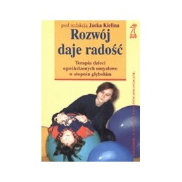 Rozwój daje radość. Terapia...