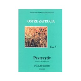 Ostre zatrucia - pestycydy