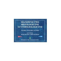 Mianownictwo histologiczne...