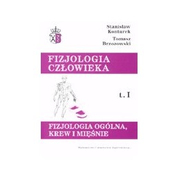 Fizjologia człowieka tom I...