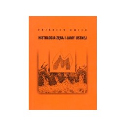 Histologia zęba i jamy ustnej
