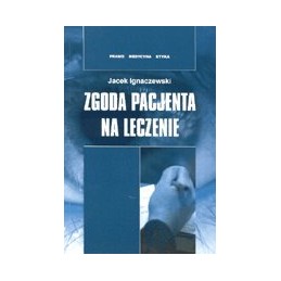 Zgoda pacjenta na leczenie