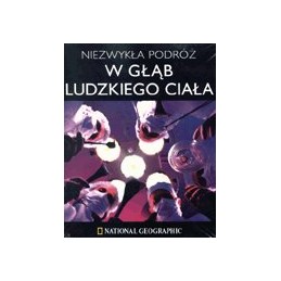 Niezwykła podróż w głąb...