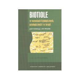 Biotiole w warunkach...