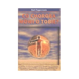 Co choroba mówi o tobie?