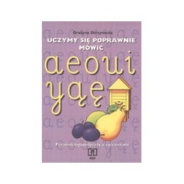 Uczymy się poprawnie mówić...