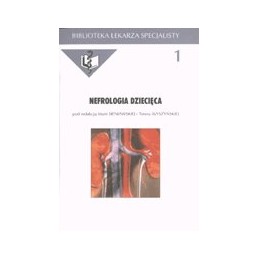 Nefrologia dziecięca tom 1