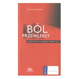Ból przewlekły - vademecum...