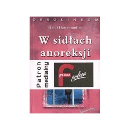 W sidłach anoreksji