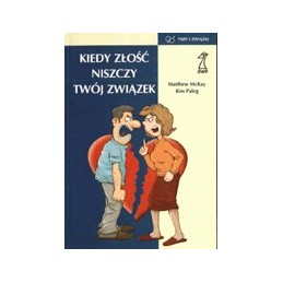 Kiedy złość niszczy twój...