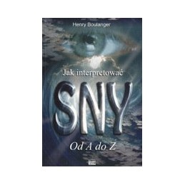 Jak interpretować sny